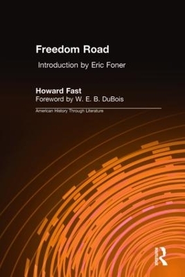 Freedom Road - Howard Fast, Eric Foner, W. E. B. Dubois