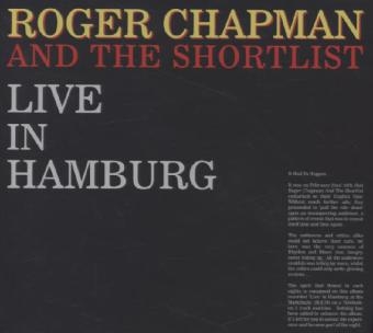 Live In Hamburg, 2 Audio-CDs - Roger Chapman,  Shortlist