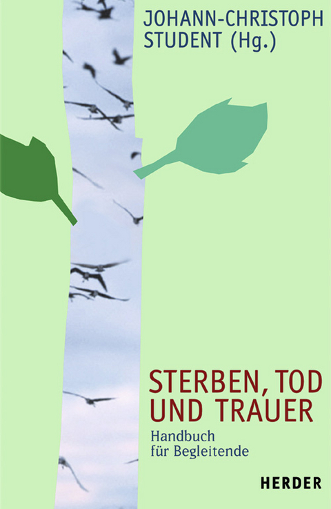 Sterben, Tod und Trauer - 