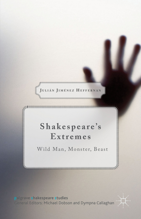 Shakespeare’s Extremes - Julián Jiménez Heffernan