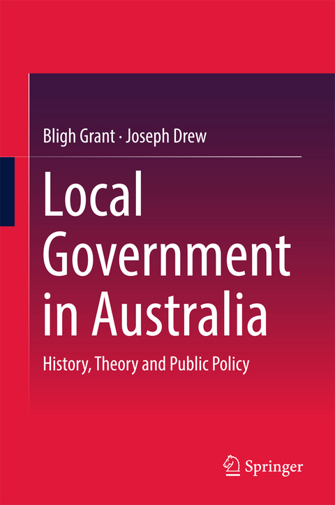 Local Government in Australia -  Joseph Drew,  Bligh Grant