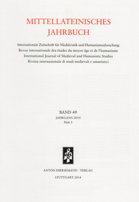 Mittellateinisches Jahrbuch. Internationale Zeitschrift für Mediävistik und Humanismusforschung