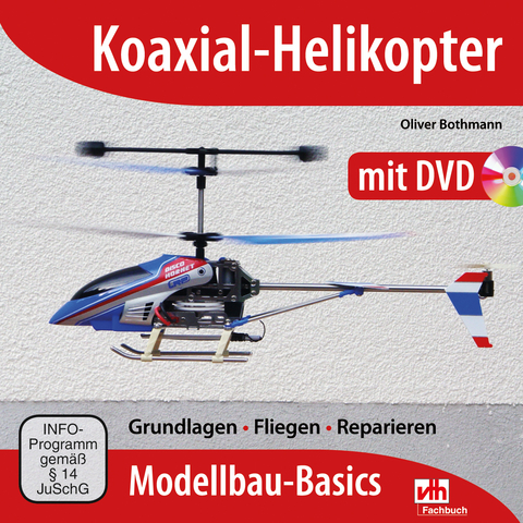 Koaxial-Helikopter - Oliver Bothmann