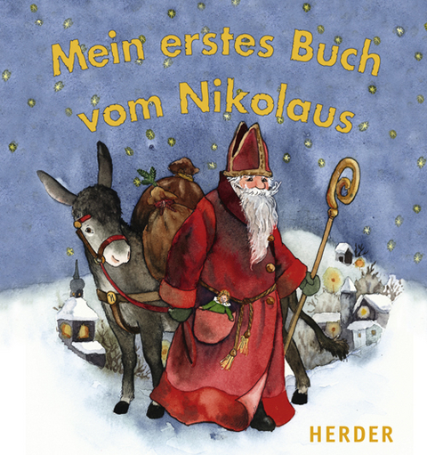 Mein erstes Buch vom Nikolaus - Cornelia Möres
