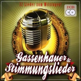 Gassenhauer & Stimmjungslieder, 2 Audio-CDs -  Various