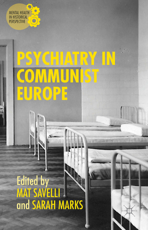 Psychiatry in Communist Europe - 