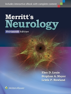 Merritt's Neurology - Elan D. Louis, Stephan A. Mayer, Lewis P. Rowland