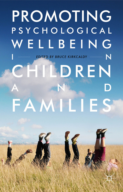 Promoting Psychological Wellbeing in Children and Families - 