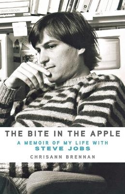 The Bite in the Apple - Chrisann Brennan