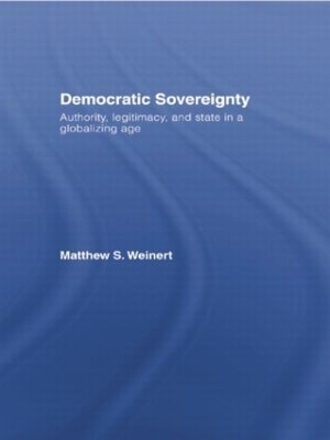 Democratic Sovereignty - Matthew S. Weinert