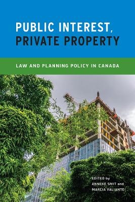 Public Interest, Private Property - 