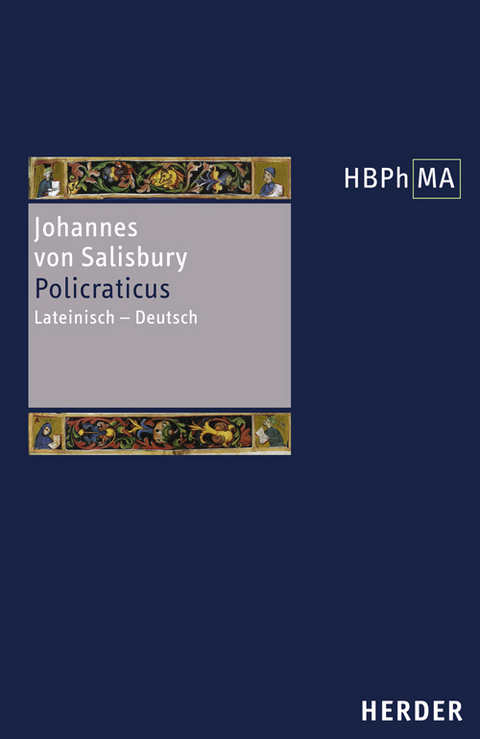 Policraticus -  Johannes von Salisbury