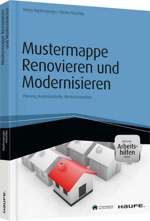 Mustermappe Renovieren und Modernisieren - inkl. Arbeitshilfen online - Georg Hopfensperger, Stefan Onischke