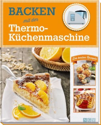 Backen mit der Thermo-Küchenmaschine