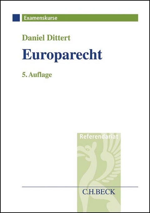 Europarecht - Daniel Dittert, Michael Ahlt