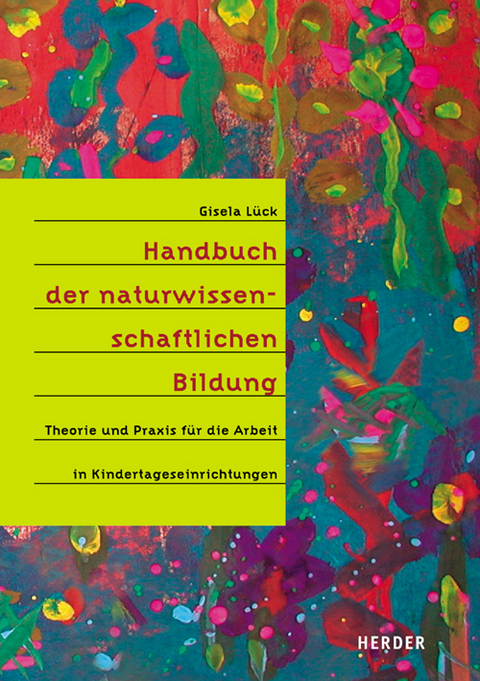 Handbuch der naturwissenschaftlichen Bildung - Gisela Lück