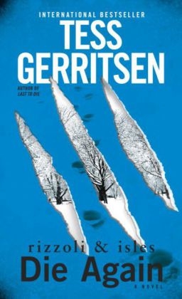 Die Again - Tess Gerritsen