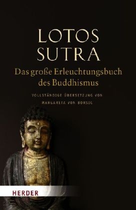 Lotos-Sutra - Das große Erleuchtungsbuch des Buddhismus