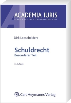 Schuldrecht - Dirk Looschelders