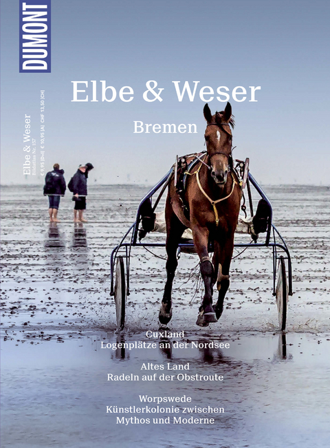 DuMont BILDATLAS Elbe und Weser, Bremen - Sven Bremer