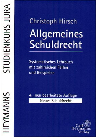 Allgemeines Schuldrecht - Christoph Hirsch