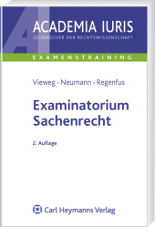 Examinatorium Sachenrecht - Klaus Vieweg