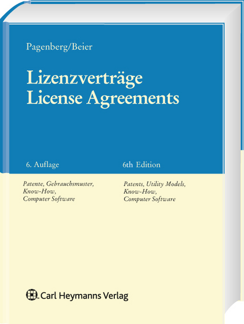 Lizenzverträge/License Agreements - Jochen Pagenberg, Dietrich Beier
