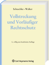 Vollstreckung und Vorläufiger Rechtsschutz - 