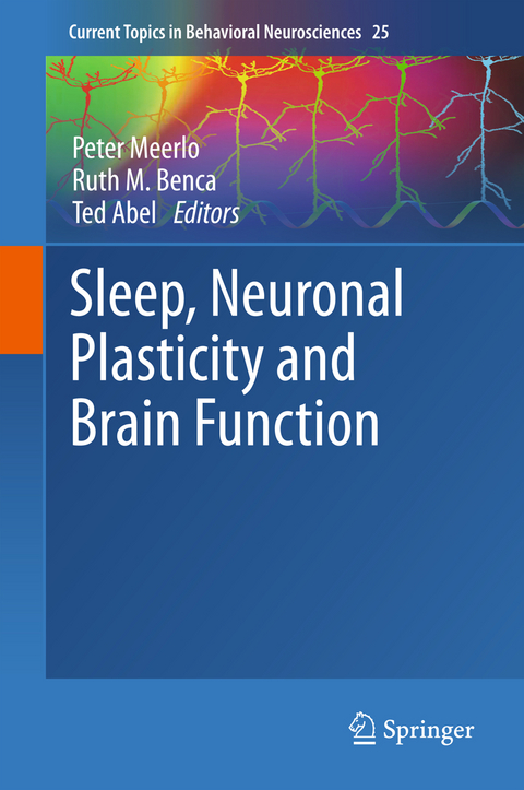 Sleep, Neuronal Plasticity and Brain Function - 