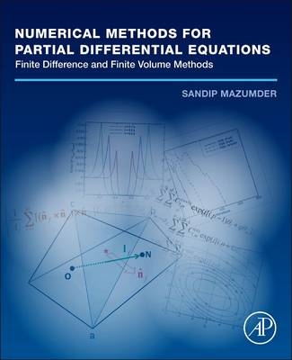 Numerical Methods for Partial Differential Equations - Sandip Mazumder