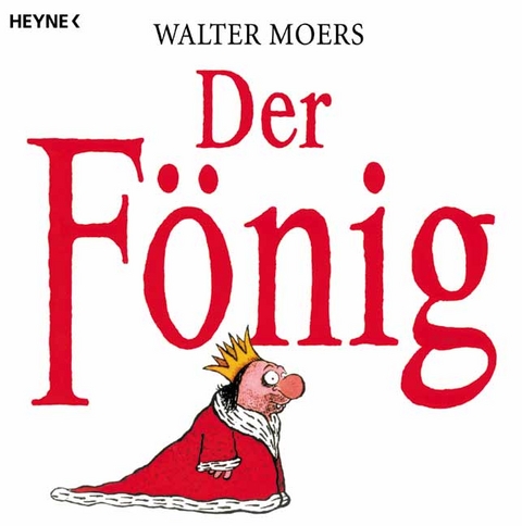 Der Fönig - Walter Moers