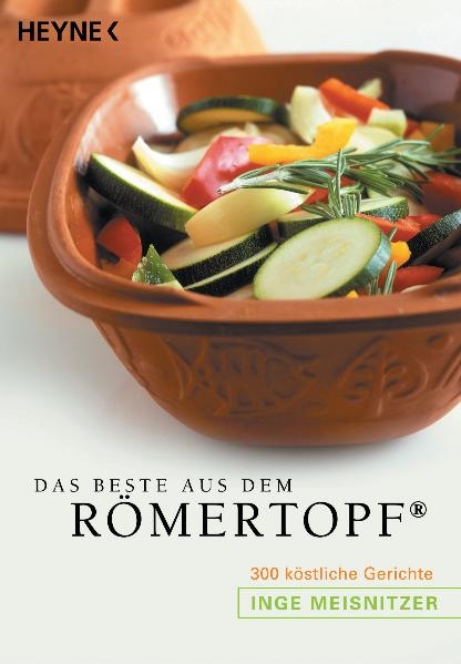 Das Beste aus dem Römertopf® - Inge Meisnitzer