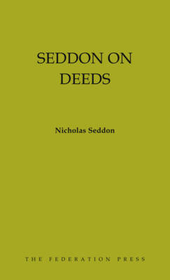 Seddon on Deeds - Nicholas Seddon