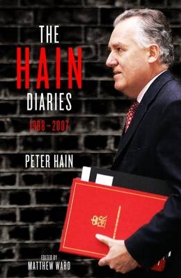 The Hain Diaries - Peter Hain