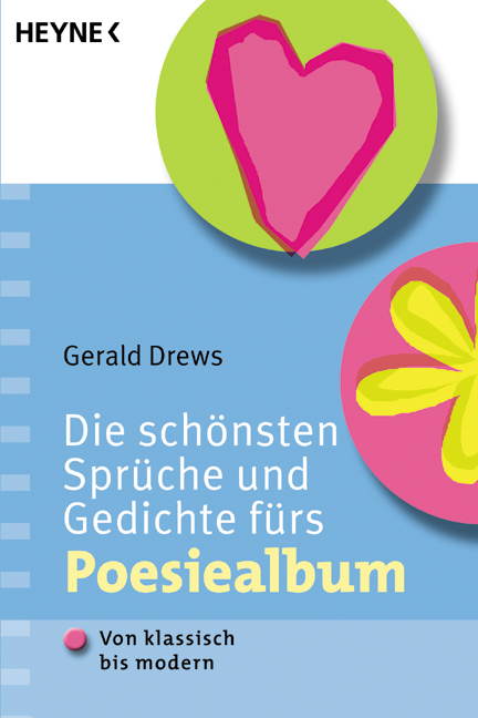Sprüche und Gedichte fürs Poesiealbum - Gerald Drews