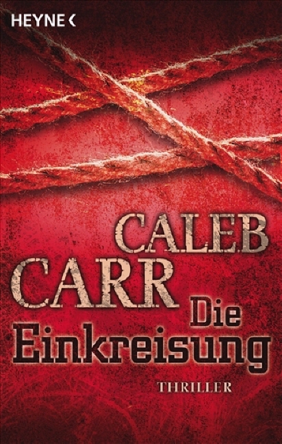 Die Einkreisung - Caleb Carr