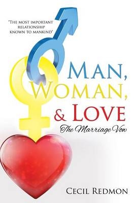 Man, Woman, & Love - Cecil Redmon