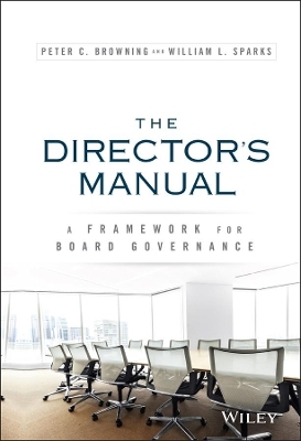 The Director's Manual - Peter C. Browning, William L. Sparks