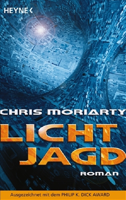 Lichtjagd - Chris Moriarty