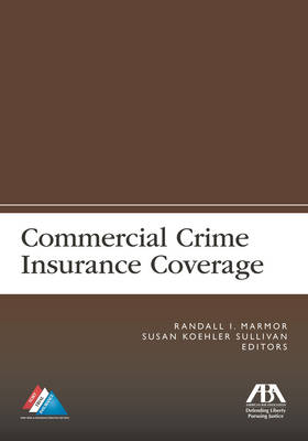 Commercial Crime Insurance Coverage - 