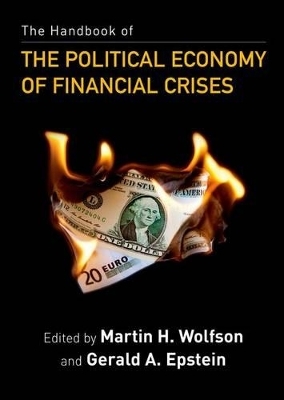 The Handbook of the Political Economy of Financial Crises - 