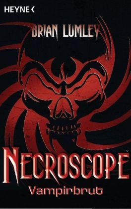 Necroscope 2 - Vampirbrut - Brian Lumley