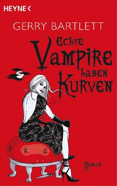 Echte Vampire haben Kurven - Gerry Bartlett