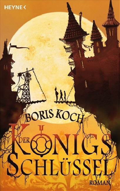 Der Königsschlüssel - Boris Koch, Kathleen Weise