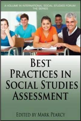 Best Practices in Social Studies Assessment - 