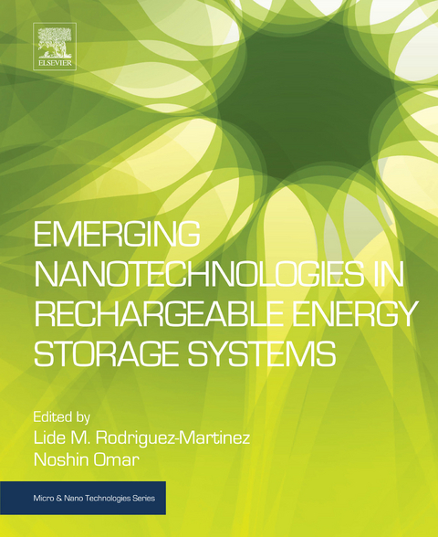 Emerging Nanotechnologies in Rechargeable Energy Storage Systems - 