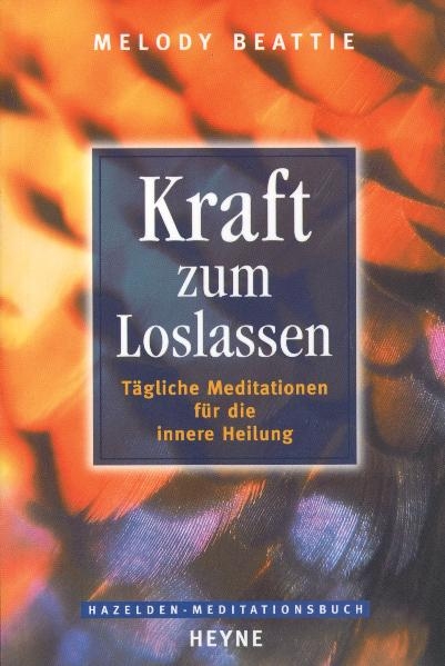 Kraft zum Loslassen - Melody Beattie