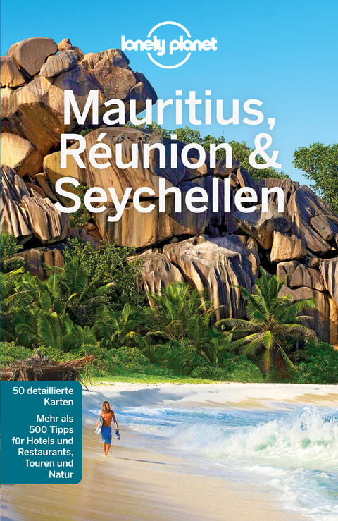 Lonely Planet Reiseführer Mauritius, Reunion & Seychellen - Anthony Ham, Jean-Bernard Carillet