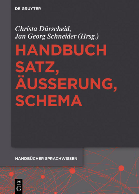 Handbuch Satz, Äußerung, Schema - 