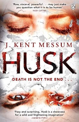 Husk - J. Kent Messum